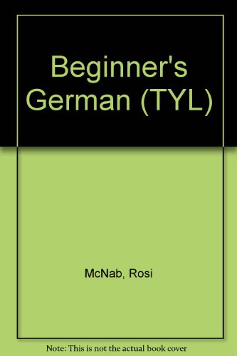 Beginner's German (9780340594742) by Rosi McNab