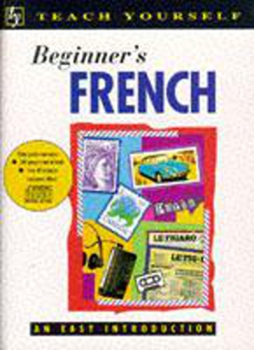 9780340594803: Beginner's French (Beginners S.)