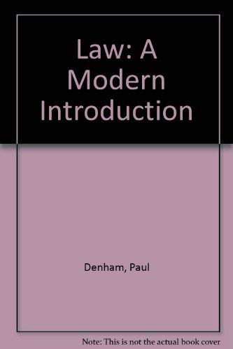 Law: a Modern Introduction (9780340595398) by Denham, Paul