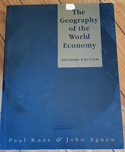 9780340595756: The Geography of the World Economy: An Introduction to Economic Geography
