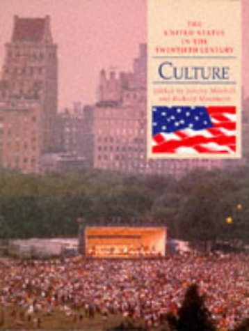 Beispielbild fr Culture (The United States in the Twentieth Century) zum Verkauf von WorldofBooks