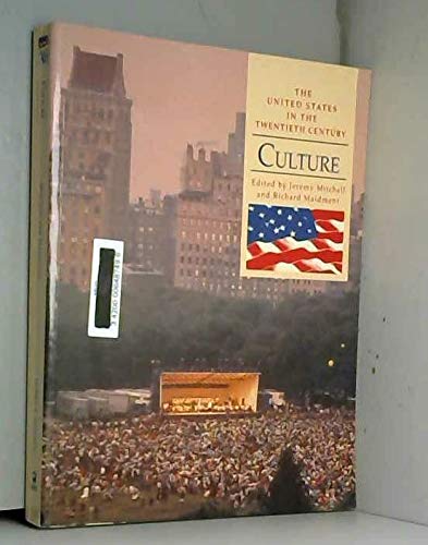 Imagen de archivo de Culture (The United States in the Twentieth Century) a la venta por WorldofBooks