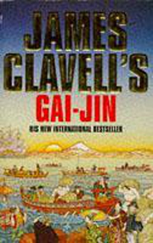 Beispielbild fr Gai-Jin: The Third Novel of the Asian Saga zum Verkauf von WorldofBooks