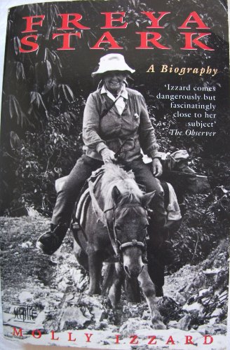 Beispielbild fr Freya Stark. A Biography zum Verkauf von Arapiles Mountain Books - Mount of Alex