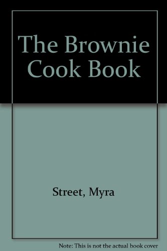 Beispielbild fr The Brownie Cook Book zum Verkauf von WorldofBooks
