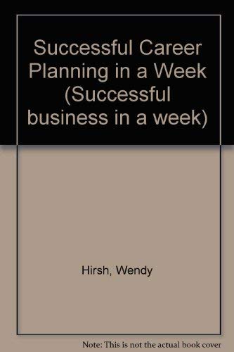 Stock image for Successful Career Planning in a week (Successful business in a week) for sale by AwesomeBooks