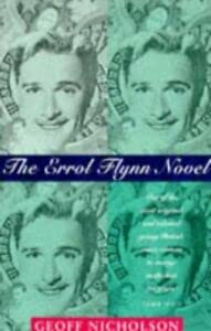 Beispielbild für Errol Flynn Novel zum Verkauf von Better World Books