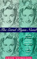9780340599198: Erroll Flynn Novel