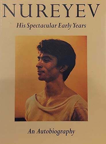 9780340600429: Nureyev: His Spectacular Years