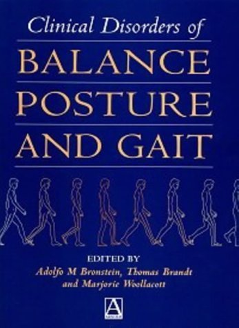 9780340601457: Clinical Disorders of Balance, Posture and Gait, 2Ed