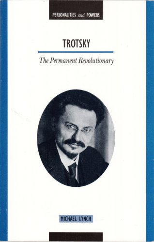 Stock image for Personalities & Powers: Trotsky - the Permanent Revolutionary for sale by WorldofBooks