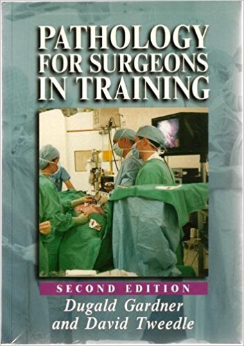 Stock image for Pathology for Surgeons in Training: An A to Z for sale by Ergodebooks