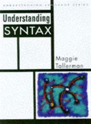 Beispielbild fr Understanding Syntax zum Verkauf von Better World Books