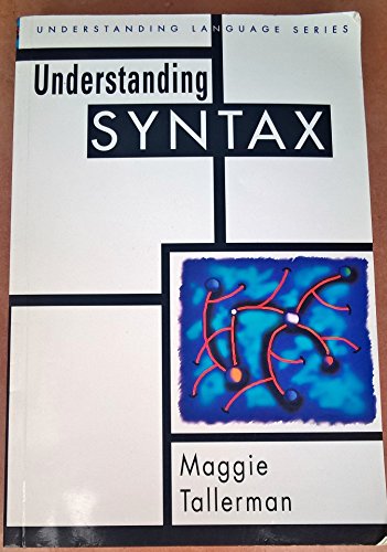 9780340603772: Understanding Syntax (Understanding Language)