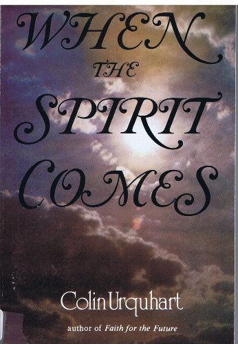 Imagen de archivo de When the Spirit Comes a la venta por WorldofBooks