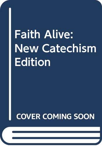 Stock image for New Catechism Edition (Faith Alive) for sale by WorldofBooks