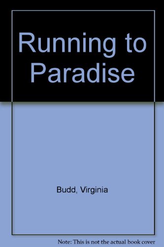 9780340603888: Running to Paradise