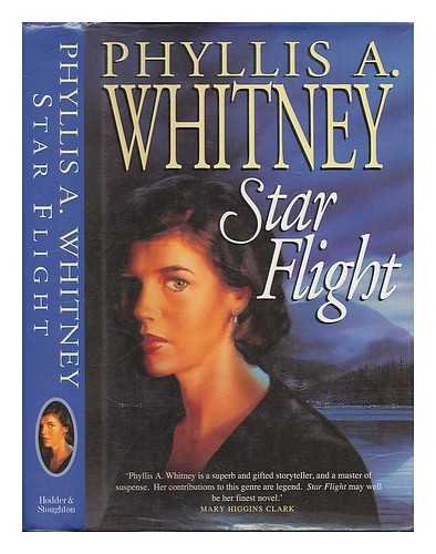 Star Flight (9780340604045) by Phyllis A. Whitney