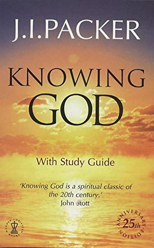 Stock image for Knowing God: With Study Guide for sale by Reuseabook
