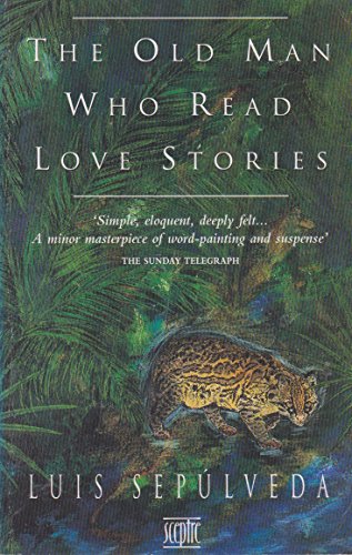 Imagen de archivo de The Old Man Who Read Love Stories a la venta por SAVERY BOOKS