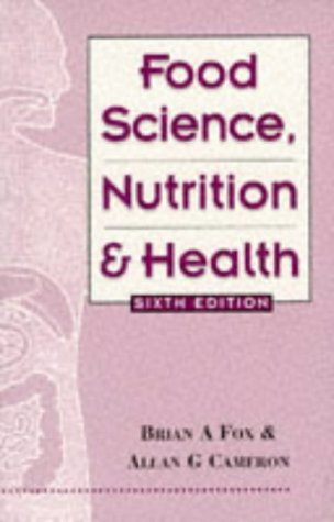 Stock image for Food Science, Nutrition and Health, 6Ed for sale by WorldofBooks