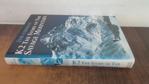 Imagen de archivo de K2: The Story Of The Savage Mountain: NTW: The History of the Savage Mountain (Teach Yourself) a la venta por WorldofBooks