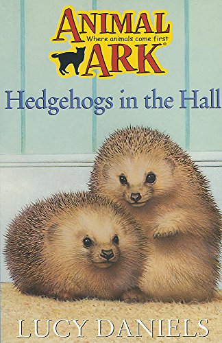 9780340607749: Hedgehogs in the Hall (Animal Ark)