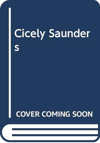 Stock image for Cicely Saunders for sale by WorldofBooks