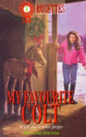 My Favourite Colt (9780340608395) by Mallory Stevens