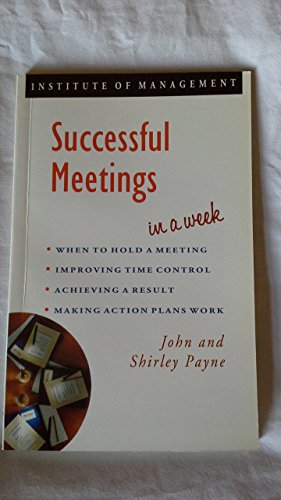 Beispielbild fr Successful Meetings in a week (IAW) zum Verkauf von Reuseabook