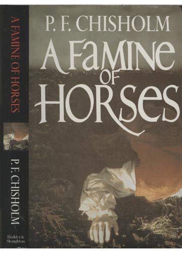 Stock image for A Famine of Horses for sale by WorldofBooks