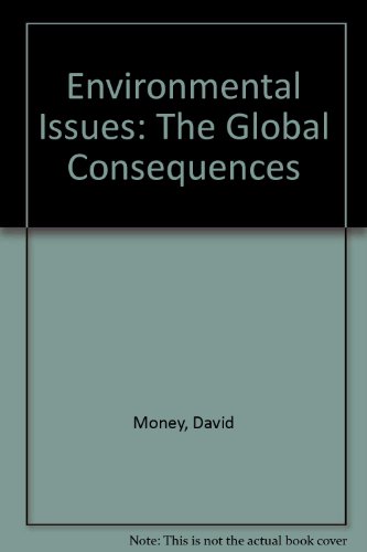 Imagen de archivo de Environmental Issues : The Global Consequences a la venta por Harry Righton