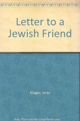 Stock image for Letter to a Jewish Friend for sale by First Choice Books