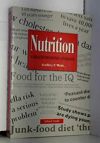 Beispielbild fr NUTRITION : A HEALTH PROMOTION APPROACH zum Verkauf von AwesomeBooks