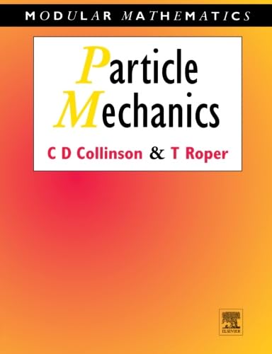 Beispielbild fr Particle Mechanics zum Verkauf von Anybook.com