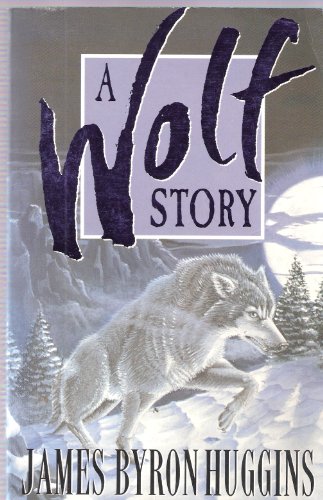 Imagen de archivo de A Wolf Story a la venta por WorldofBooks