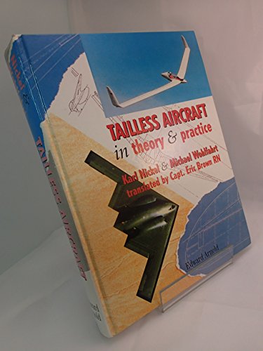 Stock image for Tailless Aircraft (Hardback) for sale by Book Depository International
