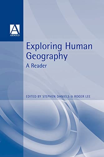 9780340614297: Exploring Human Geography: A Reader (Arnold Readers in Geography)