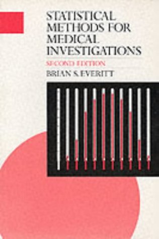 9780340614310: Statistical Methods for Medical Investigations