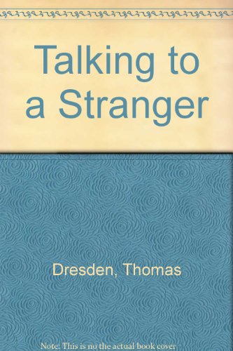9780340617045: Talking to a Stranger (Dresden)