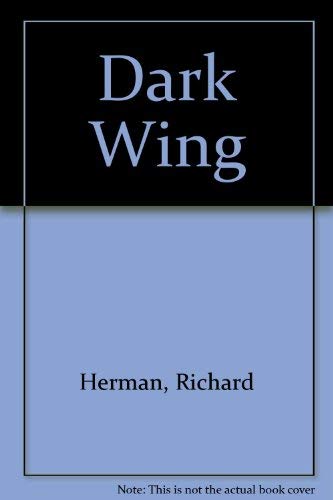 Beispielbild fr Dark Wing zum Verkauf von WorldofBooks