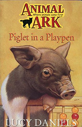 Stock image for Piglet in a Playpen (Animal Ark) for sale by AwesomeBooks