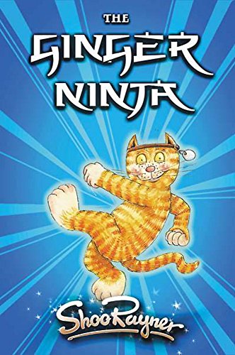 The Ginger Ninja (Read Alone) (9780340619551) by Rayner, Shoo