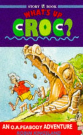 Imagen de archivo de What's Up Crock: 2 (Peabody) a la venta por WorldofBooks