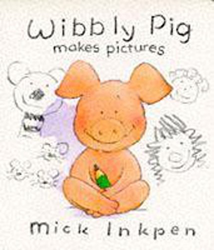 Beispielbild fr Wibbly Pig Makes Pictures (Wibbly Pig) zum Verkauf von ThriftBooks-Atlanta