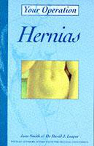 Stock image for Hernias (Your Operation) for sale by dsmbooks