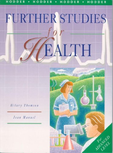 Further Studies in Health (9780340620557) by H & Manuel J Thompson; Jean Manuel