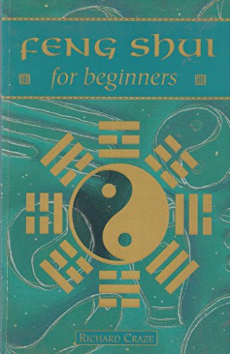 Stock image for FENG SHUI FOR BEGINNERS for sale by Grandmahawk's Eyrie