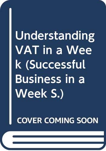 Imagen de archivo de Understanding VAT in a week (IAW) a la venta por WorldofBooks