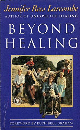 Beispielbild fr Beyond Healing zum Verkauf von WorldofBooks